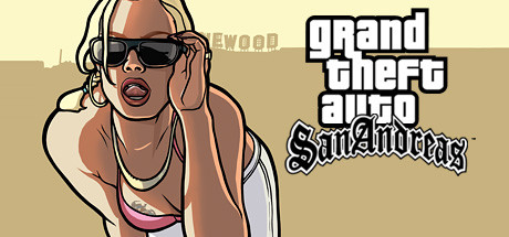 侠盗猎车手：圣安地列斯/GTA3/Grand Theft Auto: San Andreas