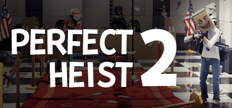 完美抢劫2/Perfect Heist 2